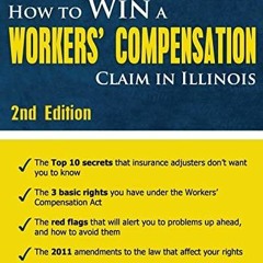 Ebook How to Win a Workers' Compensation Claim in Illinois, 2nd Edition