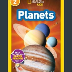{READ} 🌟 National Geographic Readers: Planets PDF