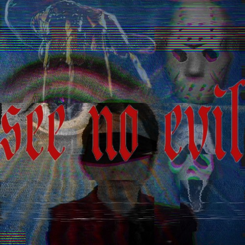 see no evil