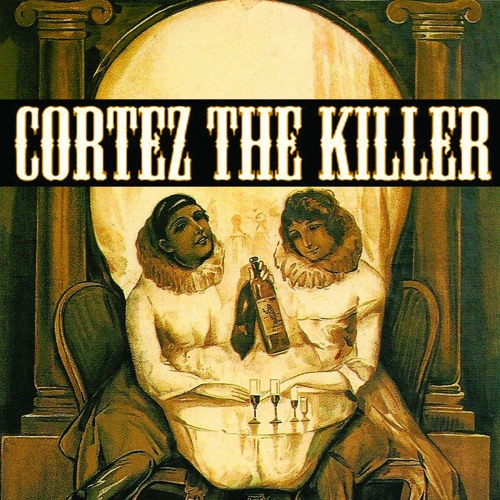 Cortez the Killer