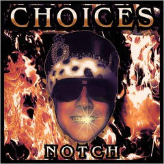 C H O I C E S