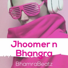 Jhoomer n Bhangra (Remix) | Jhumar Song | Bhamra Beatz | Latest Punjabi Song Mix 2020