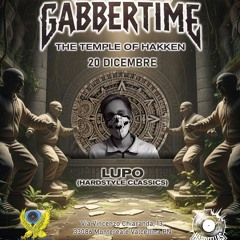 Lupo - Gabbertime 20-12-25