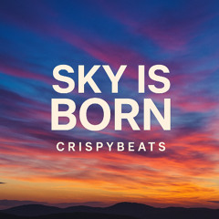 Sky Is Born