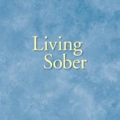 Living Sober Audio Version - About That Title