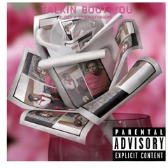 Glizzy X Liltykefinnero - Talkin bout you