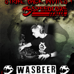Wasbeer @ Strike Back invites Speedcore Italia 05.07.25