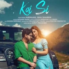 Koi Si (Male Remix) I Afsana Khan