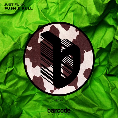 Just Funk - Push & Pull -  [OUT NOW]