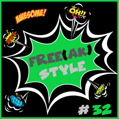 Free(ak)Style # 32