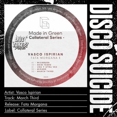 Vasco Ispirian - March Third [Collateral Series]