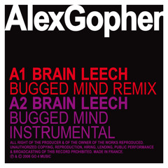 Brain Leech (bugged mind remix)
