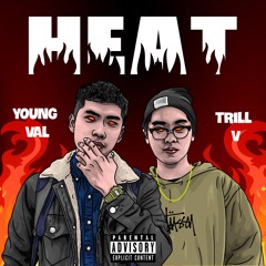 VAL - The Heat (ft. Trill V)