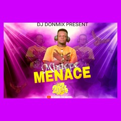 Dj Donmix mixtape MENACE.mp3