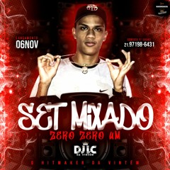 =SET MIXADO 001  (DJ LC DA VINTÉM)NA ONDA DA SMINORFF KKK