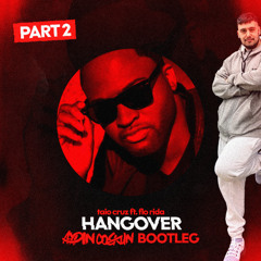 Taio Cruz - Hangover (Aydin Coskun Bootleg)
