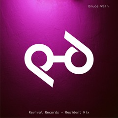 Bruce Wain - Resident Mix #3 - Deep House HOFER Series No.2