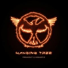 Hanging Tree - Freakout & Konaefiz [Download click buy]
