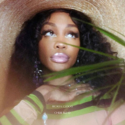 Broken Clocks - SZA/Yo-Sea (CHEBB UKG BLEND)