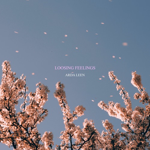 Loosing Feelings