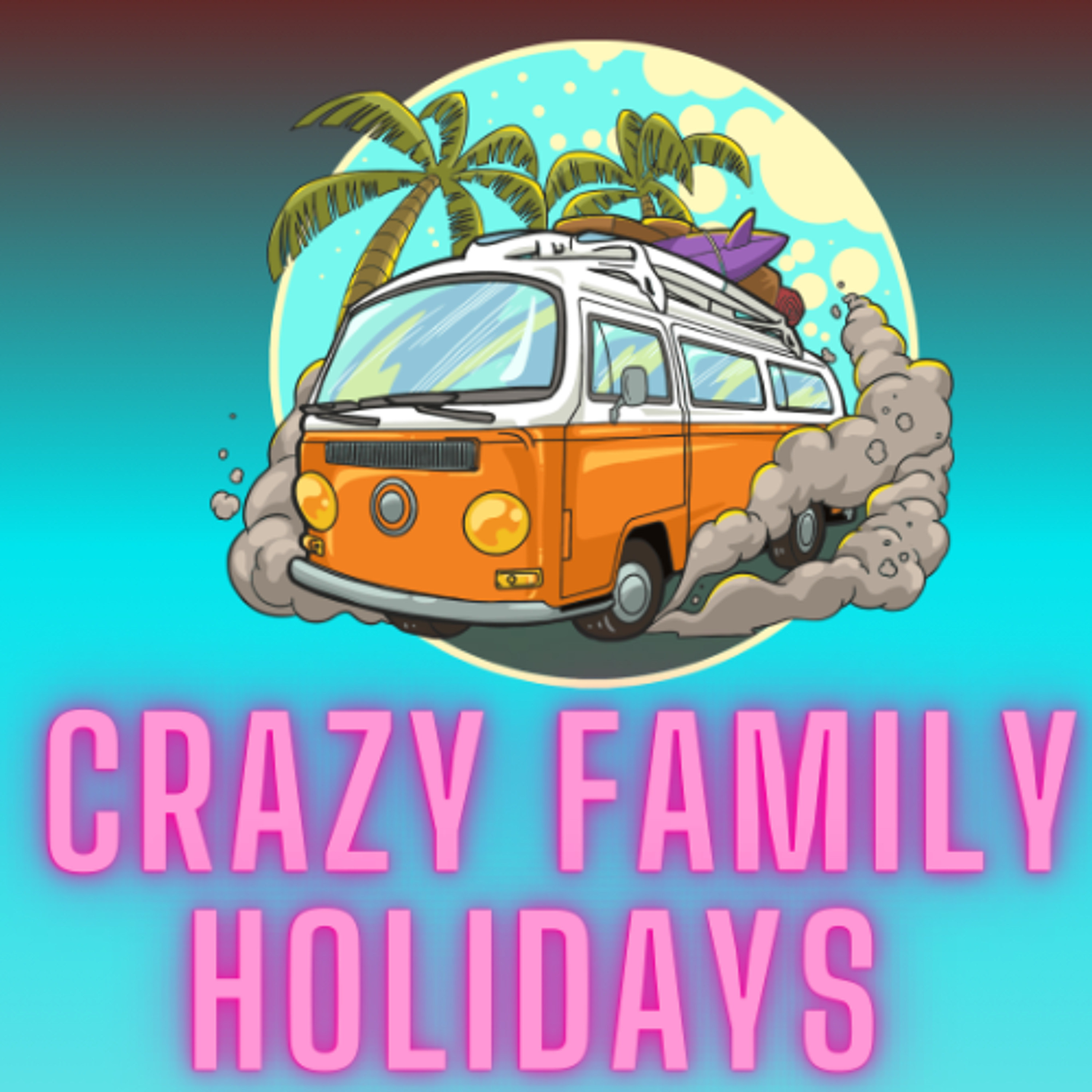 Crazy Family Holidays - Bodhi, Max, Archer and Taylor - St Michael's College episode artwork