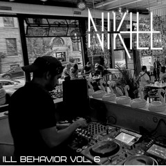 ILL Behavior Vol. 6