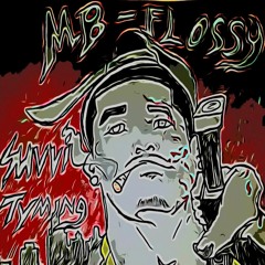 MB FLOSSY FT CASSIDY - INNOCENT MAN