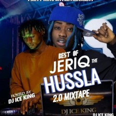 DJ Ice King -Best Of Jeriq The HUSSLA 2.0 Mixtape.mp3