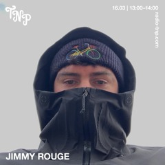 Jimmy Rouge @ Radio TNP 16.03.2024