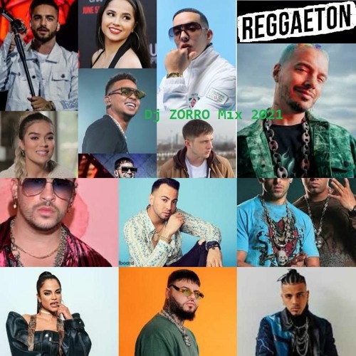 Reggaeton Mix 2021 Hot Reggaetón Mix 2021 By Dj Zorro