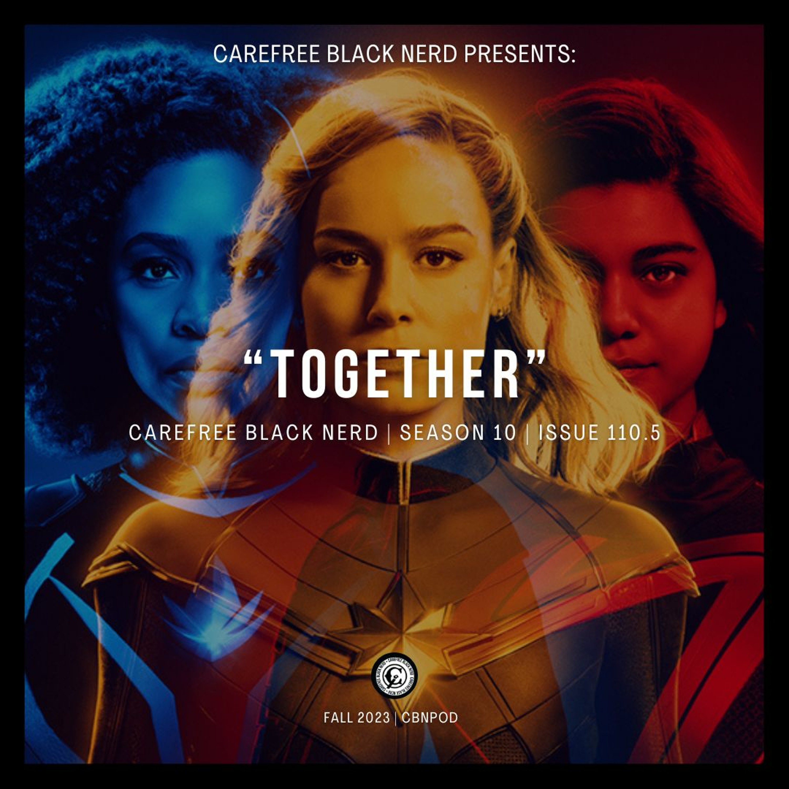 CBN Season 10 | Issue 110.5 | The Marvels Review [Part 2] episode artwork