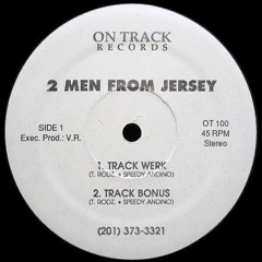 2 Men From Jersey - Track Werk (After Dark Mix Karim II Aka Enlin Edit)