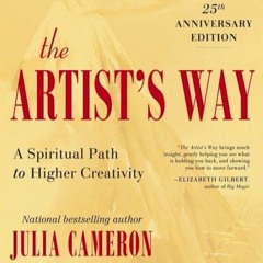 Julia Cameron, author of The Artist's Way, reflects on Morning Pages, Artist Dates, and Walks
