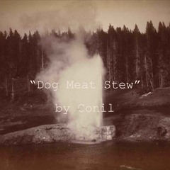 Dog Meat Stew