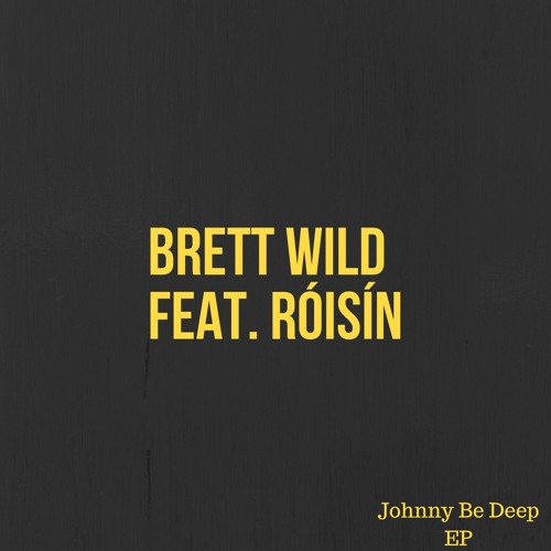 Johnny Be Deep EP