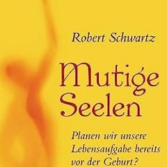 ⭐ DOWNLOAD PDF Mutige Seelen Voll online