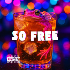 SO FREE