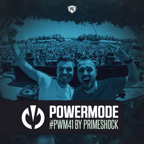 #PWM41 | Powermode - Presented by Primeshock