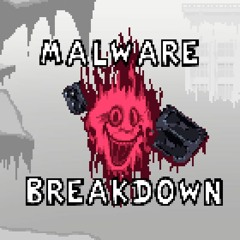 Malware Breakdown [[Senpai Corruption]]