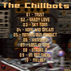 BORG038 The Chillbots lp (Promo Clips)