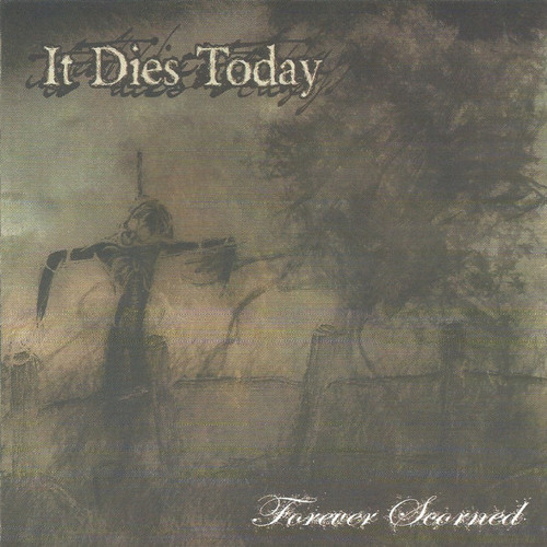 It Dies Today - Sentiments Of You