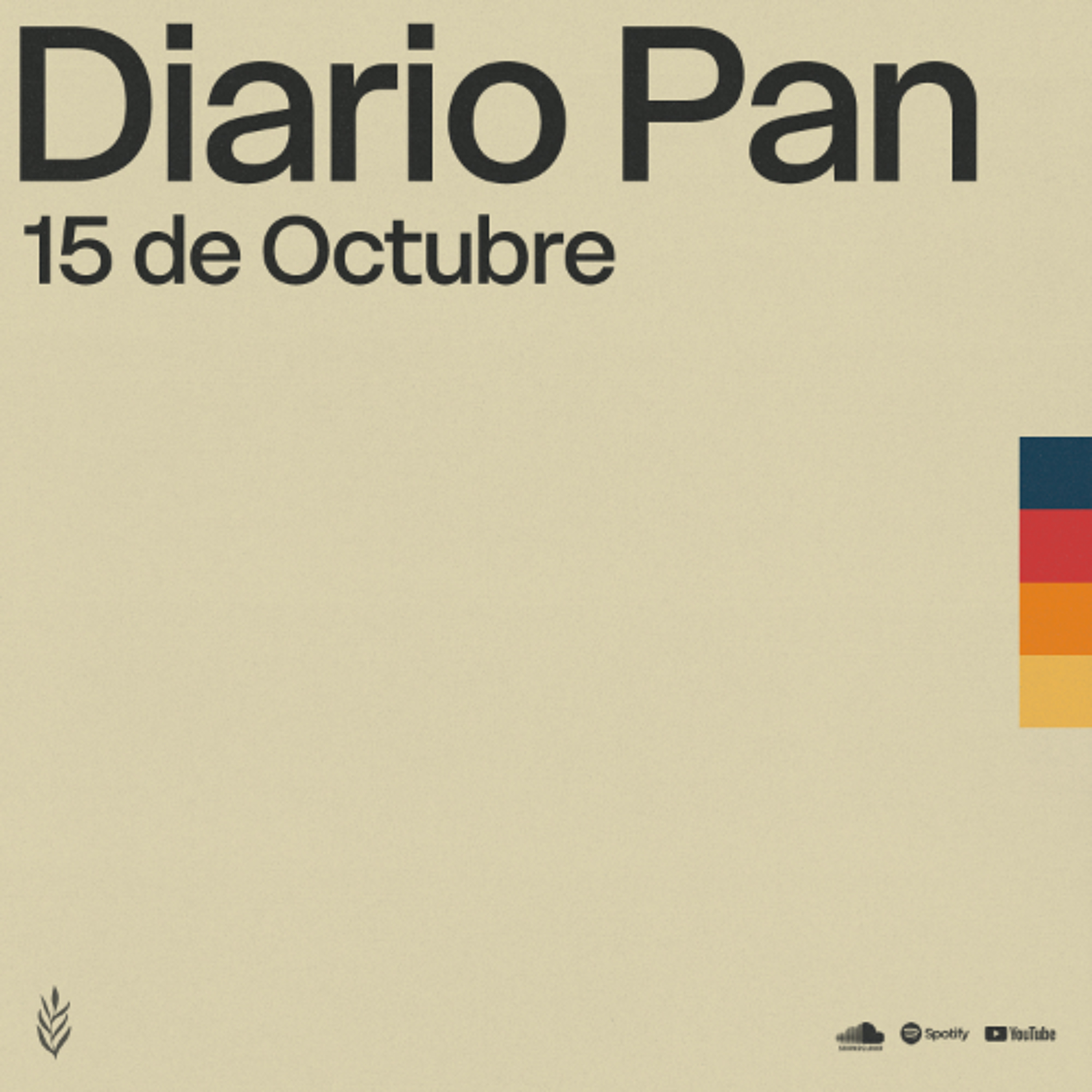 Devocional Diario Pan 15 de Octubre #DiarioPan