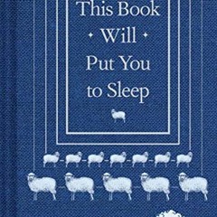 free EPUB 📙 This Book Will Put You to Sleep: (Books to Help Sleep, Gifts for Insomni