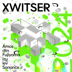 xwitser [FREE DL]