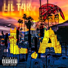 Lil T4K - L.A
