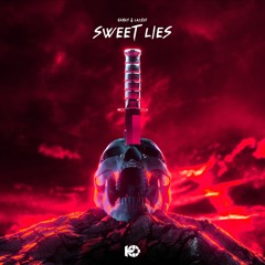 KAMAS & LAZRUS - SWEET LIES