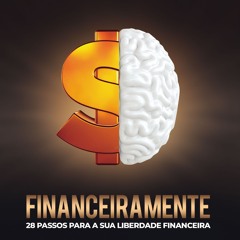 (ePUB) Download Financeiramente BY : Rogério Vale, Ronaldo Lobo, José Gomes P