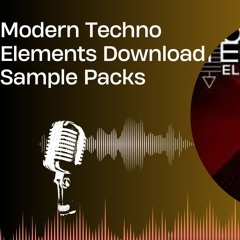 Modern Techno Elements Download Sample Packs