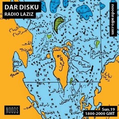 Dar Disku Radio Laziz (NOODS RADIO) راديوا لزيز EP 026 - 19.12.21
