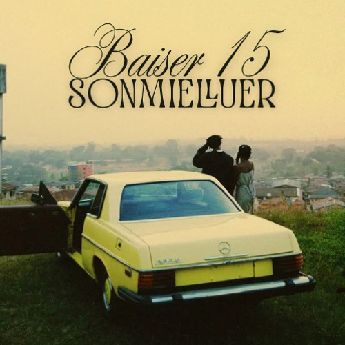 BAISER 15 - SONMIELLUER